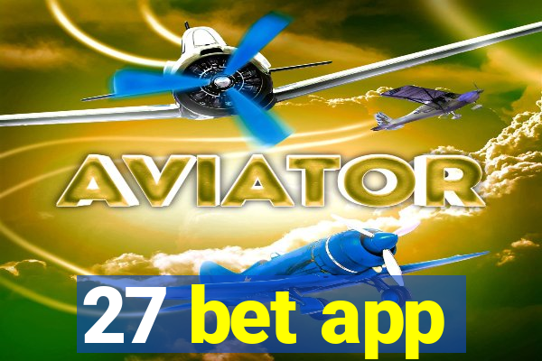 27 bet app